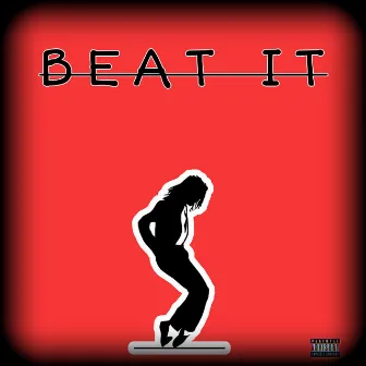 Beat It by Callme3lijah