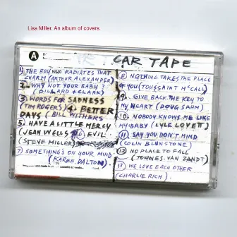 Car Tape by Lisa Miller