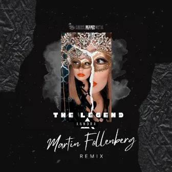 The Legend (Martin Follenberg Remix) by Anndra