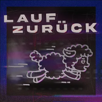 Lauf zurück by Voin