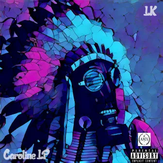 Caroline by Lord Kano