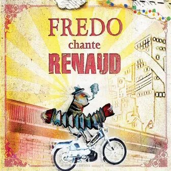 Fredo chante Renaud by Fred Burguière