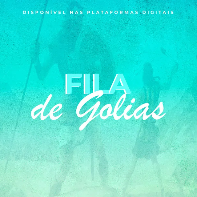 Fila de Golias