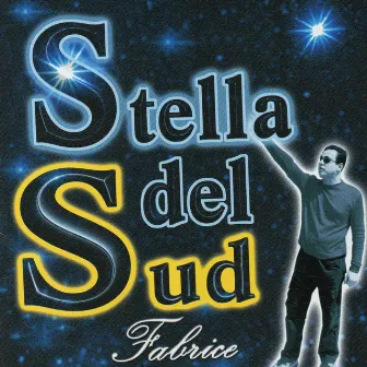 Stella del sud by Fabrice