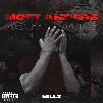 Moet Anders by Millz