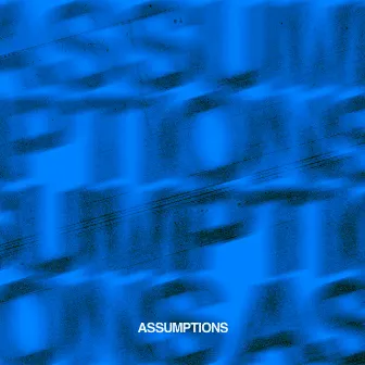 Assumptions (slowed down version) by slowed down audioss