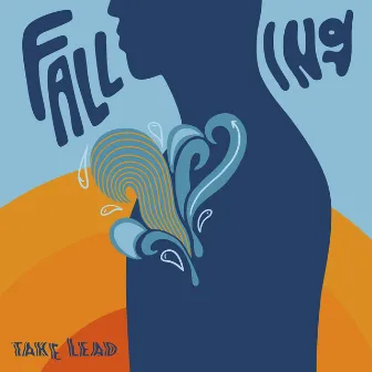 Falling by Take Lead