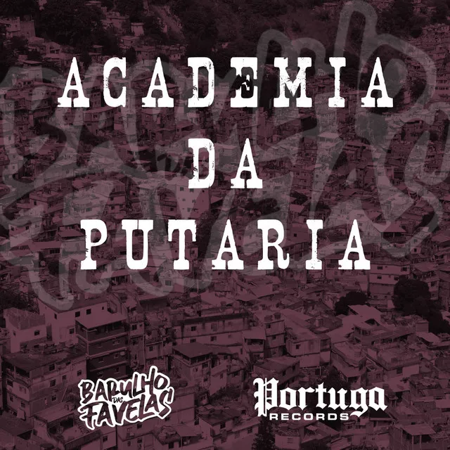 Academia da Putaria