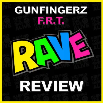 F.R.T. by Gunfingerz