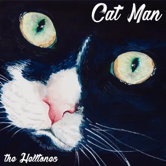 Cat Man by The Helltones