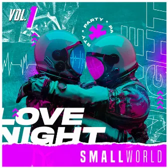 Love Night, Vol. 1 by Small World