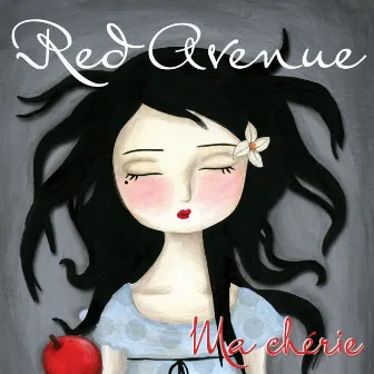 Ma chérie by Red Avenue