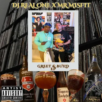 DJ Real One X Mr Misfit Greet & Build EP by Mr. Misfit