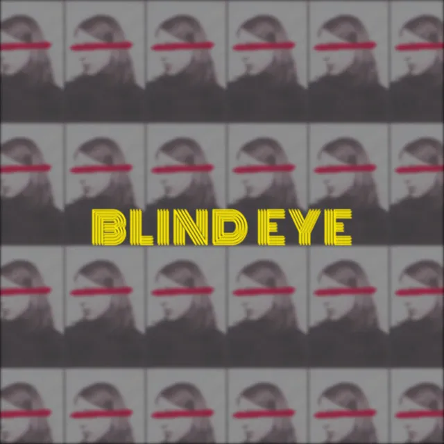 Blind Eye