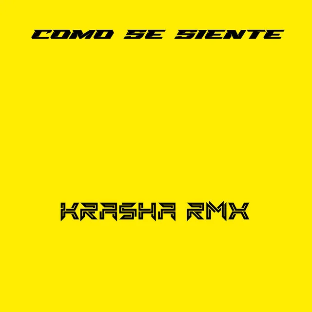 Como Se Siente Remix - Remix