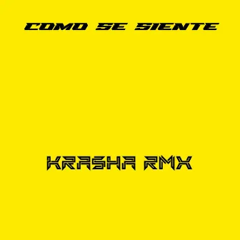 Como Se Siente Remix by The Madness