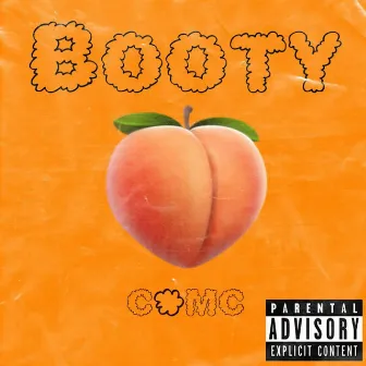 Booty by C.MC