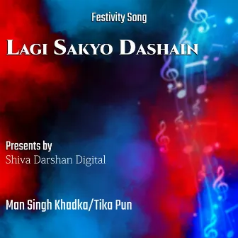 Lagi Sakyo Dashain by Man Singh Khadka