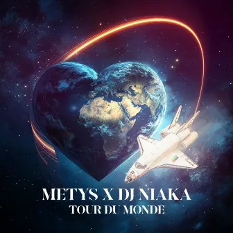 Tour du monde by Metys