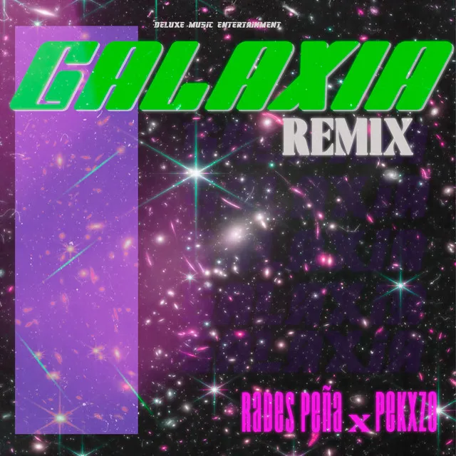 Galaxia - Remix