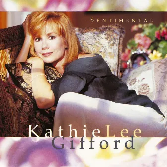 Sentimental by Kathie Lee Gifford