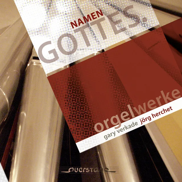 Namen Gottes, komposition 3 für Orgel: No. 16, —