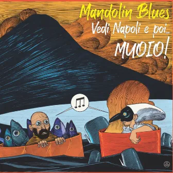 Mandolin Blues: Vedi Napoli e Poi... Muoio! by Unknown Artist