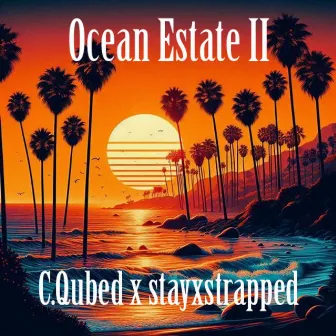 Ocean Estate II by c.qubed