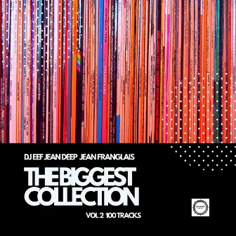 The Biggest Collection, Vol. 2 by Jean Franglais