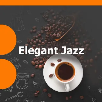 Elegant Jazz by Jazz Cafe Mornings