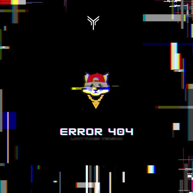 Error 404 (Luny Tunes Version)