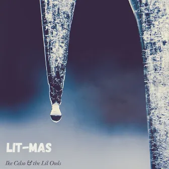 Lit-Mas by Ike Celso