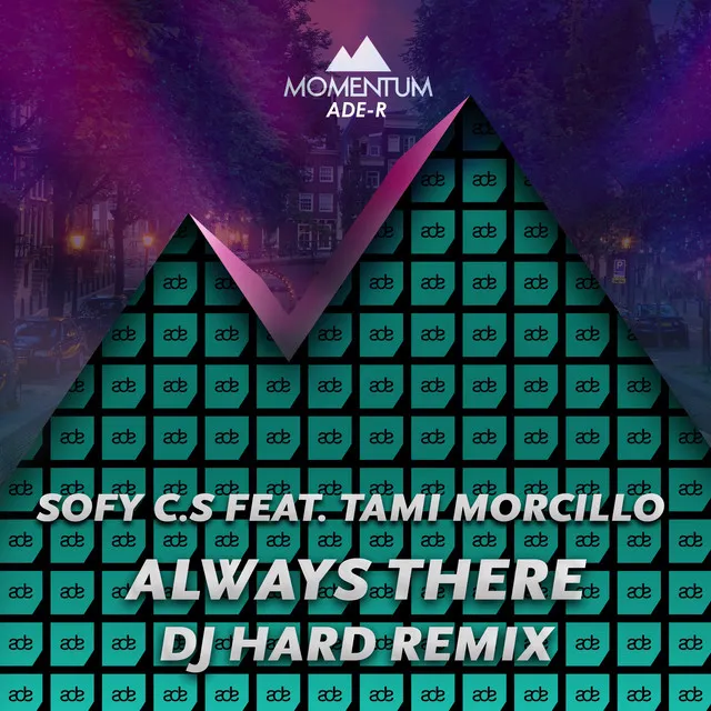 Always There - DJ Hard Remix