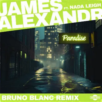 Paradise (Bruno Blanc Remix) by Bruno Blanc