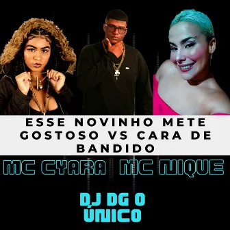 Esse Novinho Mete Gostoso Vs Cara de Bandido by MC NIQUE FXR