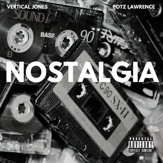 Nostalgia by Vertical Jones