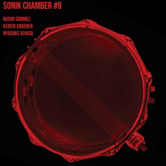 Sonik Chamber #9: Live in Istanbul by Kerem Ergener