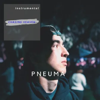 Pneuma (Instrumental) by Chasing Heaven