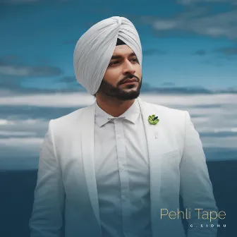 Pehli Tape by G. Sidhu