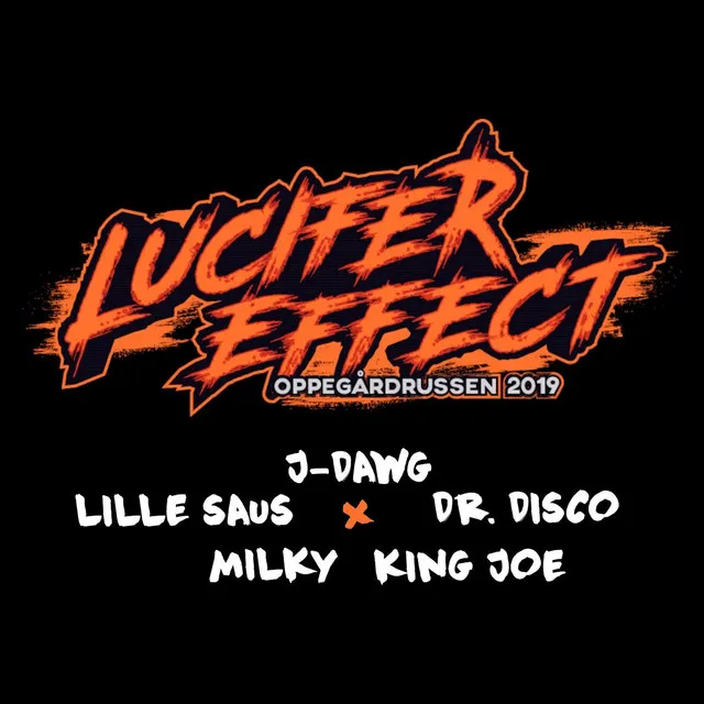 Lucifer Effekt 2019