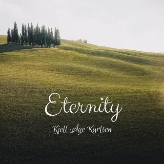 Eternity by Kjell Åge Hartveit Karlsen