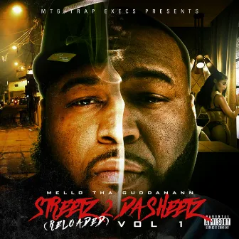 Streetz 2 da Sheetz, Vol. 1 (Reloaded) by Mello tha Guddamann