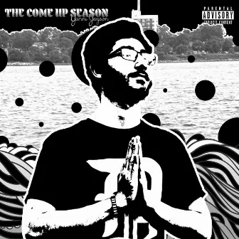 The Come Up Season by Yanni Jayson