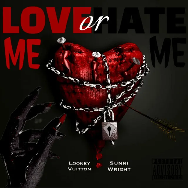 LOVE ME or HATE ME