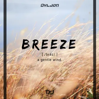 Breeze (1.0) by Dyljon