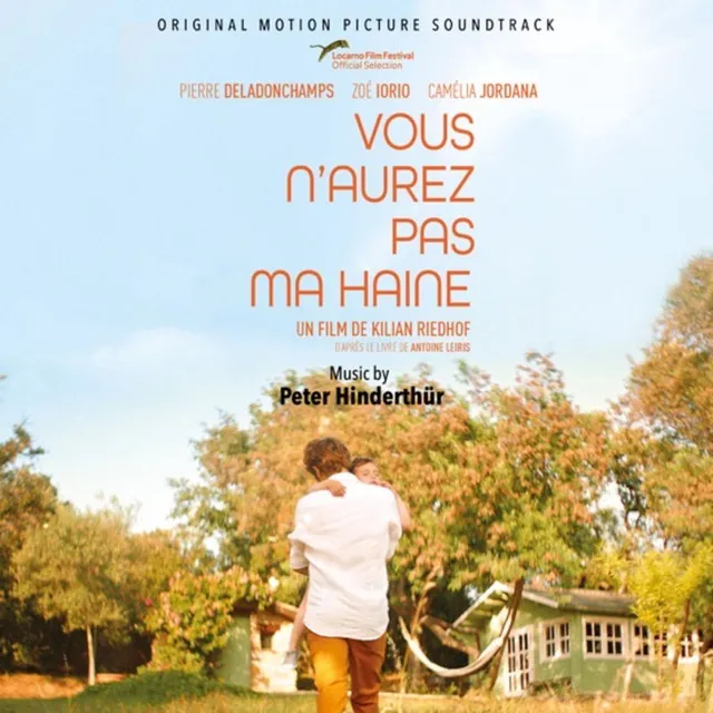 Vous n'aurez pas ma haine (Original Motion Picture Soundtrack)