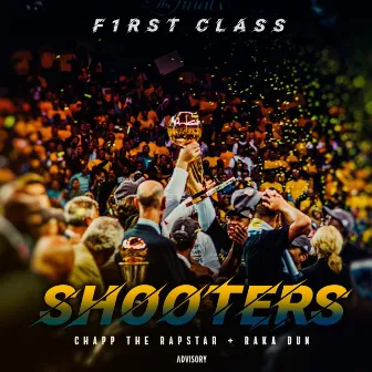 Shooters by F1rst Class