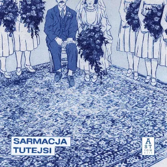 Tutejsi by Sarmacja