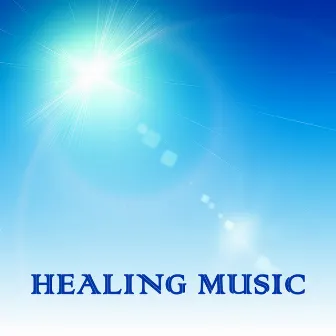 Healing Music by Healing Music