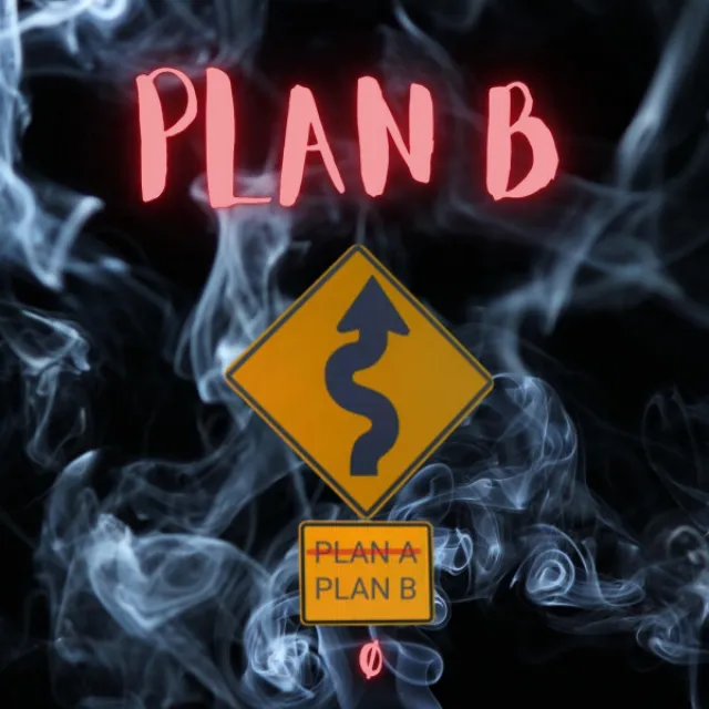 Plan B